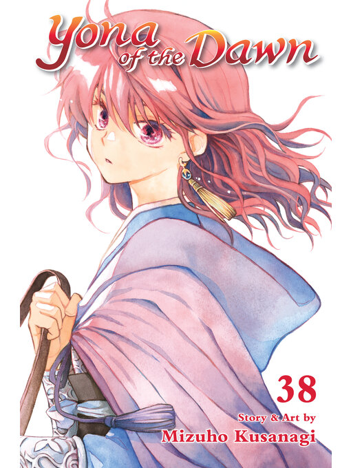 Title details for Yona of the Dawn, Volume 38 by Mizuho Kusanagi - Available